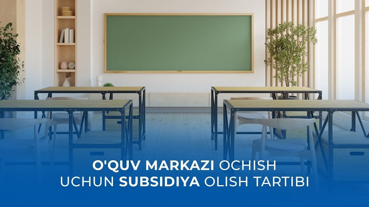 Olis hududlarda xorijiy til markazi ochmoqchimisiz? 3 yilgacha BHMning 320 baravari miqdorida foizsiz ssuda beriladi