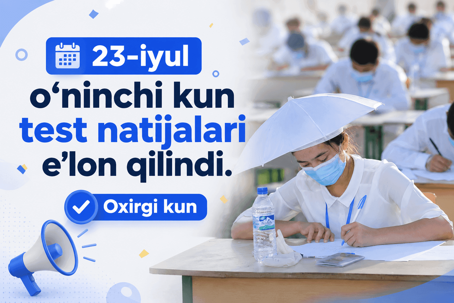 23-iyul o’ninchi kun test natijalari e’lon qilindi. Oxirgi kun