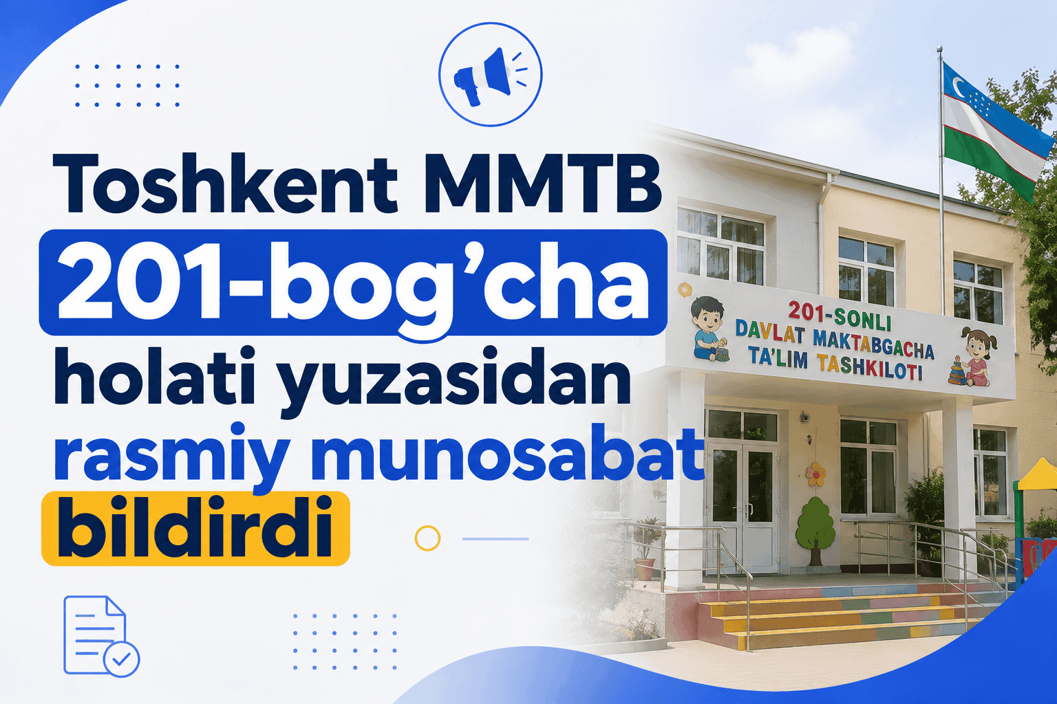 Toshkent MMTB 201-bog’cha holati yuzasidan rasmiy munosabat bildirdi