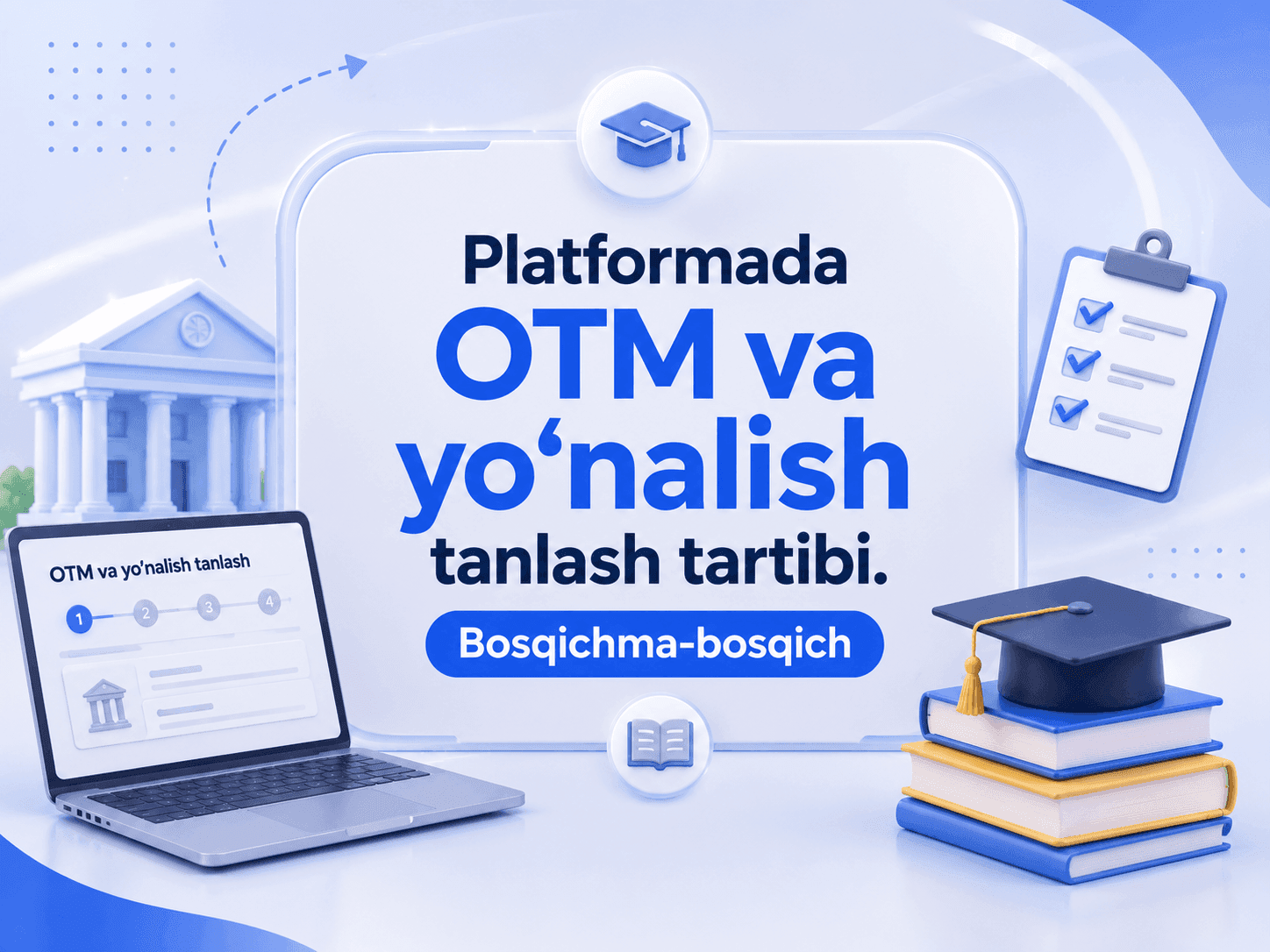 Platformada OTM va yo’nalish tanlash tartibi. Bosqichma-bosqich
