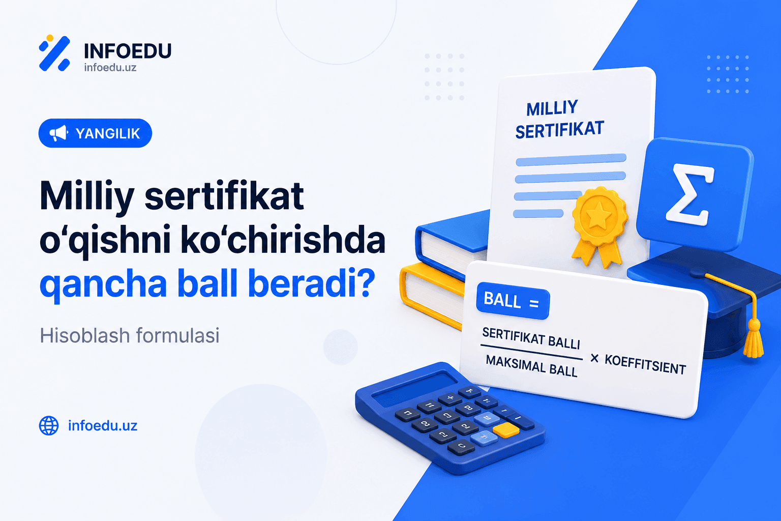 Milliy sertifikat o‘qishni ko‘chirishda qancha ball beradi?