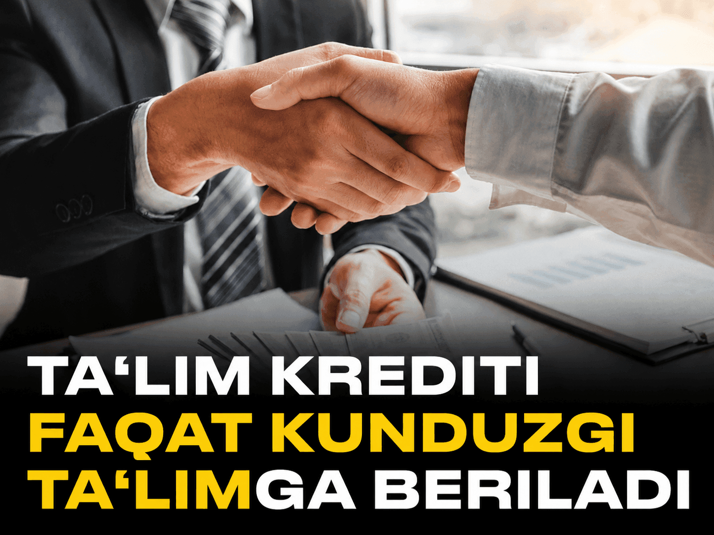 Ta‘lim krediti faqat kunduzgi ta‘limga beriladi