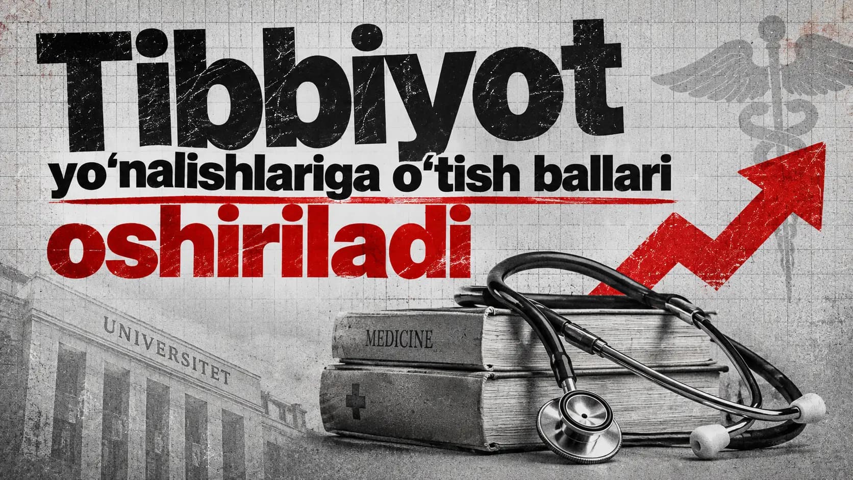 Tibbiyot yo’nalishlariga minimal o’tish bali 113,4 etib belgilandi