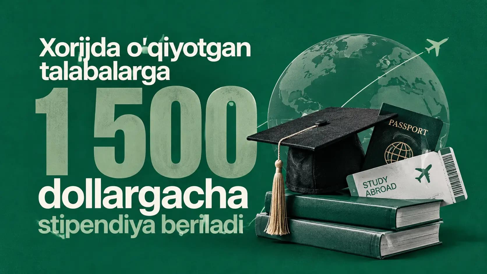 Xorijda o’qiyotgan talabalarga 1 500 dollargacha stipendiya beriladi