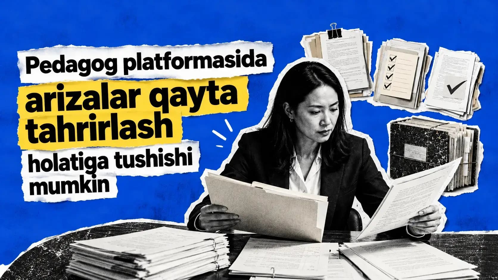 Pedagog platformasida arizalar qayta tahrirlash holatiga tushishi mumkin