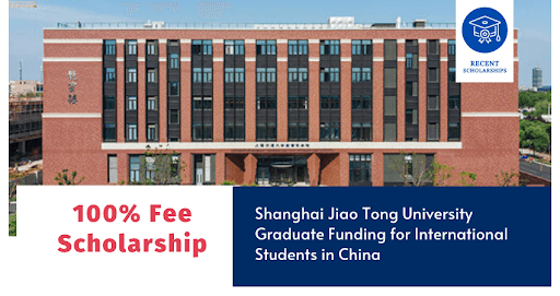 Shanghai Jiao Tong University: Magistratura va PhD grantlari