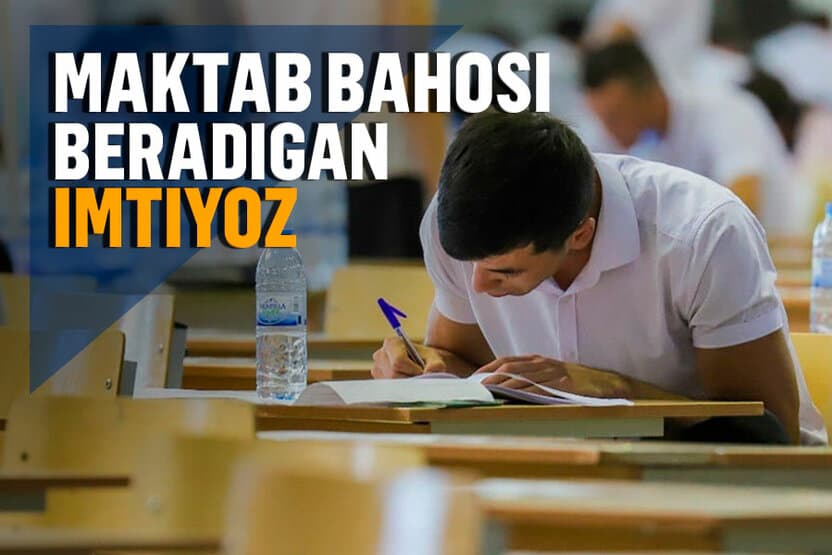 Maktab baholari OTMga kirishda qanday hisoblanadi?