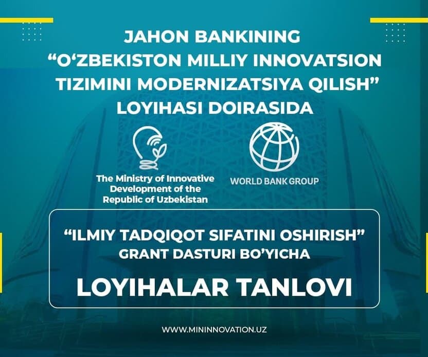 Ilmiy tadqiqot grantlari: Jahon banki dasturi va imkoniyatlar