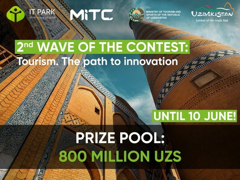 800 mln so‘m mukofot: Tourism. The Path to Innovation tanlovi