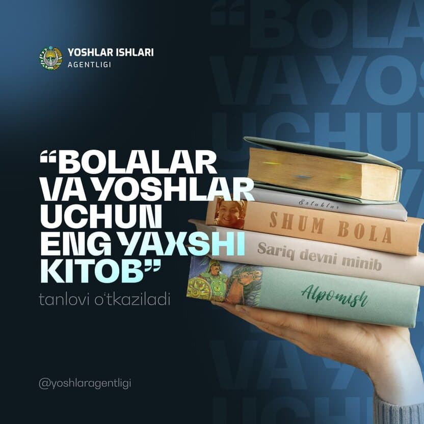 Bolalar va yoshlar uchun eng yaxshi kitob tanlovi