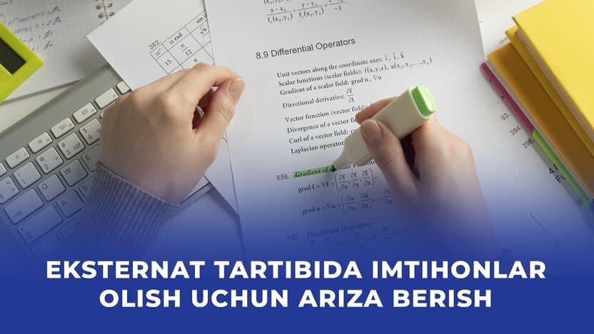 Eksternat tartibida attestat olish: 2025-yilgi tartib va shartlar