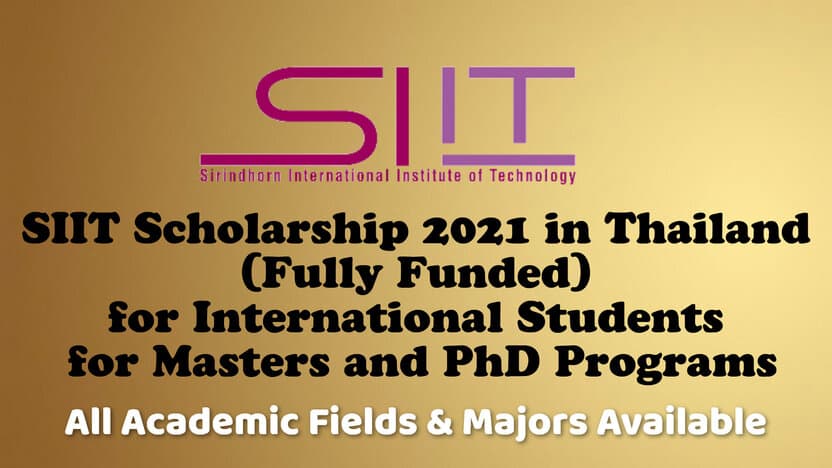 SIIT University Scholarship: Tailandda magistratura va PhD