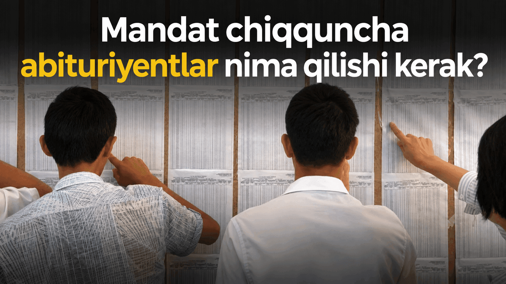 Mandat chiqquncha abituriyentlar nima qilishi kerak?