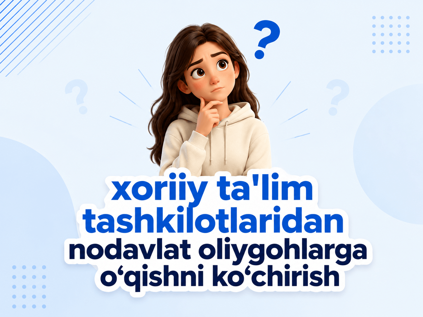 Xorijdan nodavlat OTMga o’qishni ko’chirish endi onlayn amalga oshiriladi
