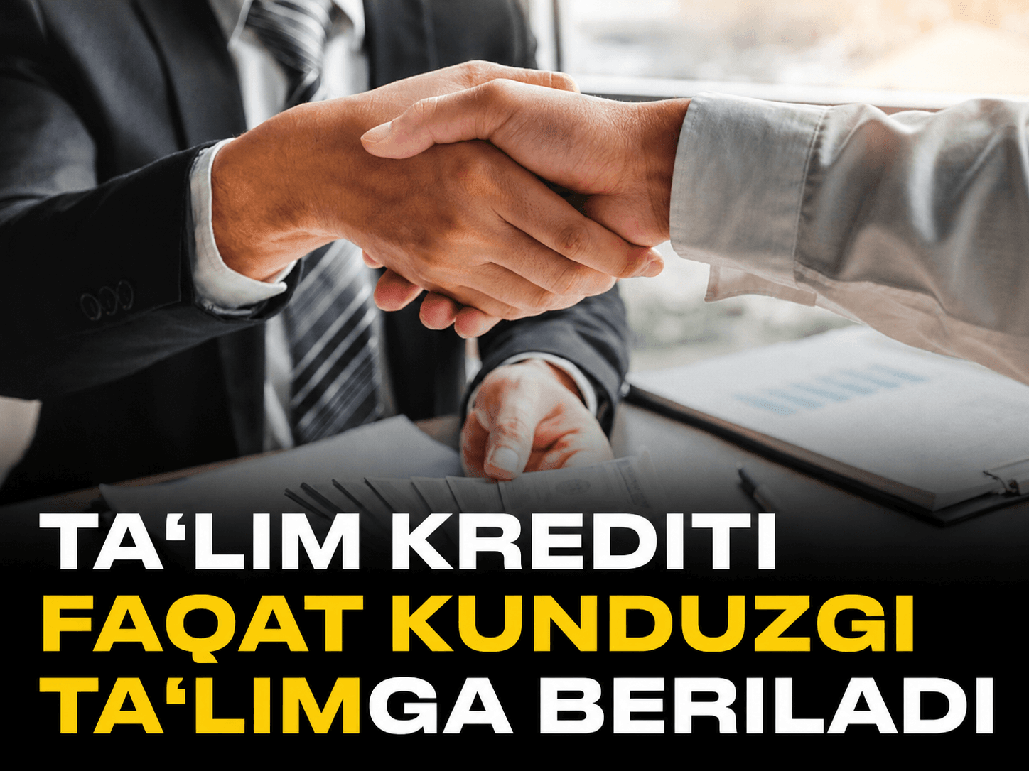 Ta‘lim krediti faqat kunduzgi ta‘limga beriladi